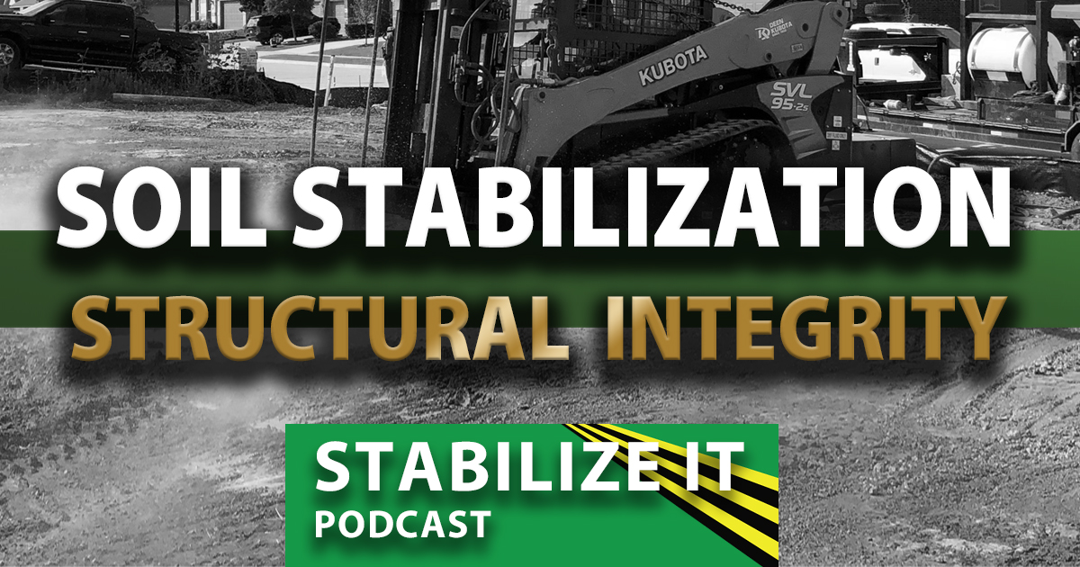 Soil Stabilization - Stabilize It Podcast